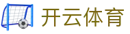 开云体育(KAIYUN SPORTS)官方网站-APP下载